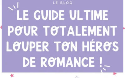 Comment bien rater son hƩros de romance