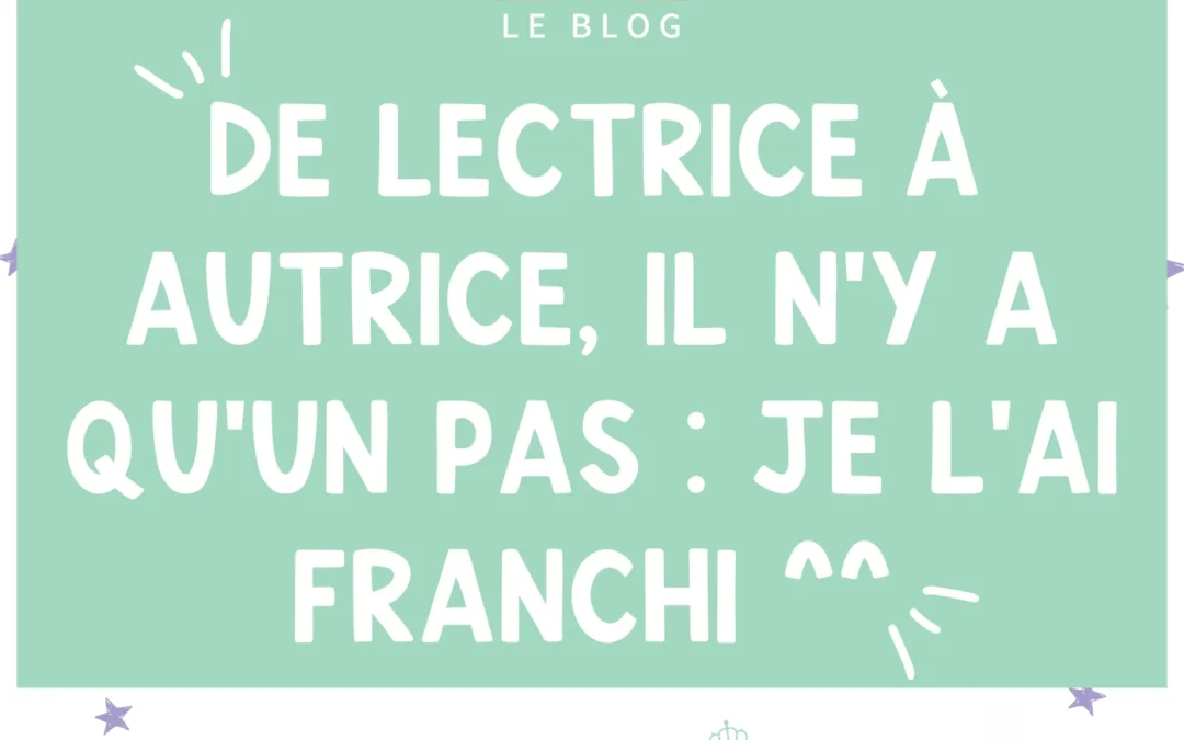 Comment je suis devenue autrice de romances