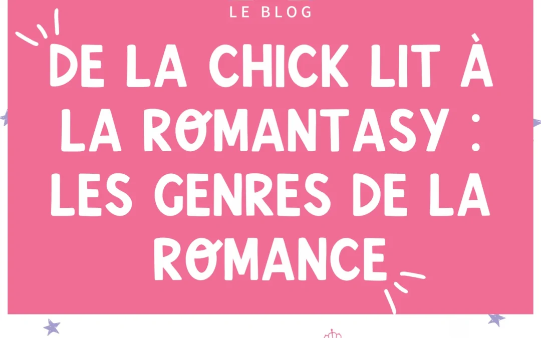 Les genres littéraires de la romance